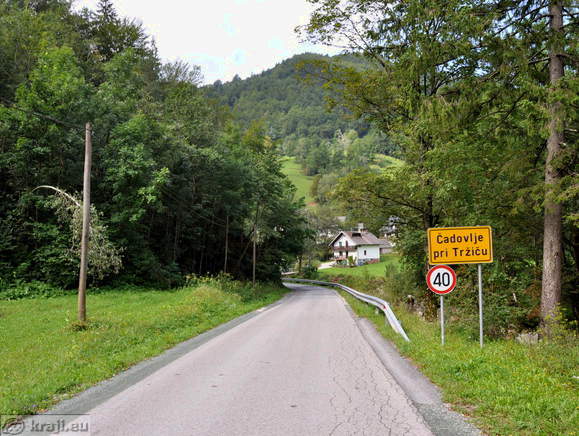 Prihod v Čadovlje pri Tržiču iz smeri Dovžanove soteske