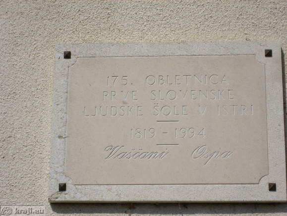 Memorial plate in Osp - 175th anniversary of first Slovenian Primary School in Istra - 1819 - 1994